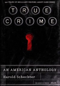 cover of the book True crime: an American anthology