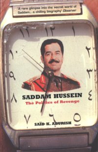 cover of the book Saddam Hussein: The Politics of Revenge