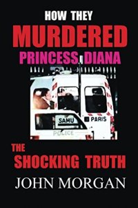 cover of the book How They Murdered Princess Diana: The Shocking Truth