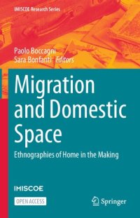 cover of the book Migration and Domestic Space: Ethnographies of Home in the Making