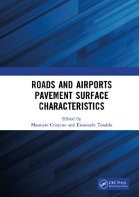 cover of the book Roads and Airports Pavement Surface Characteristics