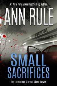 cover of the book Small Sacrifices