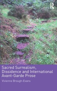 cover of the book Sacred Surrealism, Dissidence and International Avant-Garde Prose