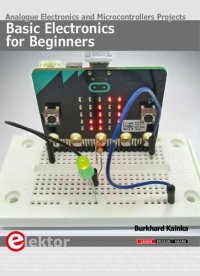 cover of the book Basic Electronics for Beginners: Analogue Electronics and Microcontrollers Projects