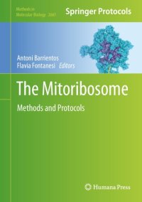cover of the book The Mitoribosome: Methods and Protocols