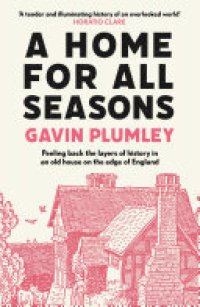 cover of the book A Home for All Seasons