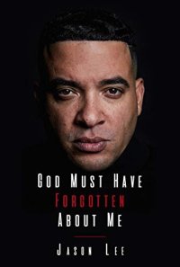 cover of the book God Must Have Forgotten About Me