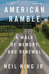 cover of the book American Ramble: A Walk of Memory and Renewal