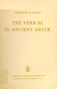 cover of the book The Verb 'Be' In Ancient Greek