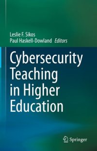 cover of the book Cybersecurity Teaching in Higher Education