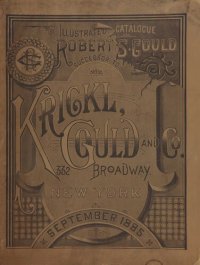 cover of the book Illustrated Catalogue of Robert S. Gould - 1885