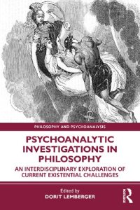 cover of the book Psychoanalytic Investigations in Philosophy: An Interdisciplinary Exploration of Current Existential Challenges