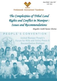 cover of the book The Complexities of Tribal Land Rights and Conflict in Manipur: Issues and Recommendations