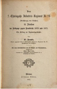 cover of the book Das 5. Thüringsche Infanterie-Regiment Nr. 94 (Großherzog von Sachsen)  22. Division im Feldzuge gegen Frankreich gegen Frankreich 1870 und 1871