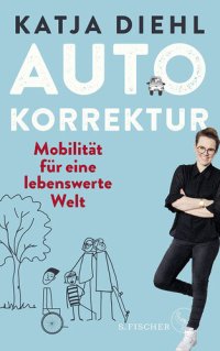 cover of the book Autokorrektur – Mobilität für eine lebenswerte Welt