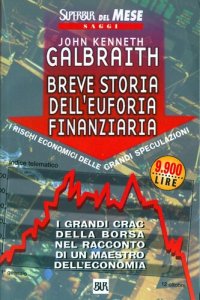 cover of the book Breve storia dell'euforia finanziaria