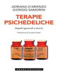 cover of the book Terapie psichedeliche. Aspetti generali e storici (Vol. 1)