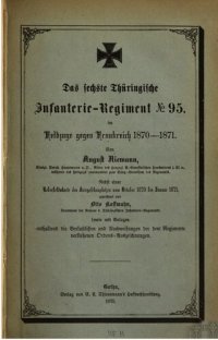 cover of the book Das Sechste Thüringische Infanterie-Regiment Nr. 95 im Feldzuge gegen Frankreich 1870-1871