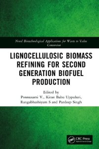 cover of the book Lignocellulosic Biomass Refining for Second Generation Biofuel Production