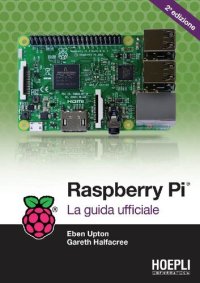 cover of the book Rasperry PI: La guida ufficiale