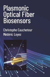 cover of the book Plasmonic Optical Fiber Biosensors