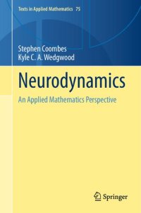 cover of the book Neurodynamics: An Applied Mathematics Perspective