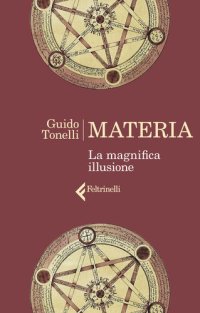 cover of the book Materia. La magnifica illusione