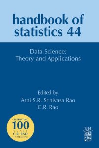 cover of the book Data Science: Theory and Applications (Volume 44) (Handbook of Statistics, Volume 44)