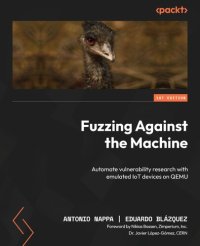 cover of the book Fuzzing Against the Machine