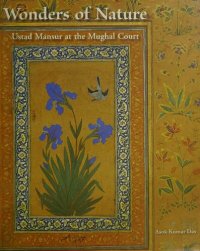 cover of the book Wonders of Nature: Ustad Mansur at the Mughal Court