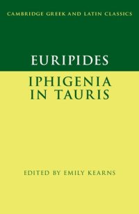 cover of the book Euripides: Iphigenia in Tauris