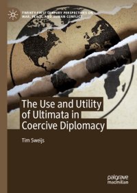 cover of the book The Use and Utility of Ultimata in Coercive Diplomacy