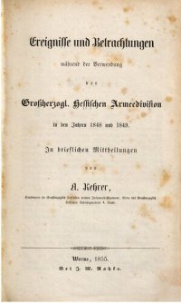 cover of the book Ereignisse und Betrachtungen während der Verwendung der Großherzogl. Hessischen Armeedivision in den Jahren 1848 und 1849