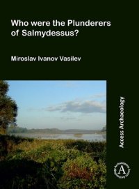 cover of the book Who Were the Plunderers of Salmydessus?