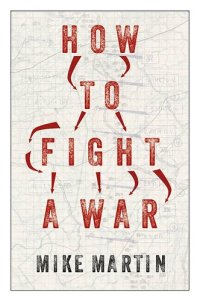 cover of the book How to Fight a War