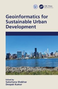 cover of the book Geoinformatics for Sustainable Urban Development (Routledge Series on the Indian Ocean and Trans-Asia)