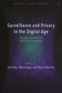 cover of the book Surveillance and Privacy in the Digital Age: European, Transatlantic and Global Perspectives