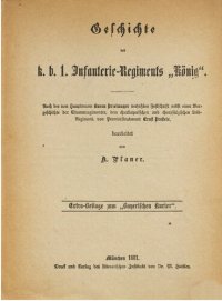 cover of the book Geschichte des k. b. 1. Infanterie-Regiments "König"