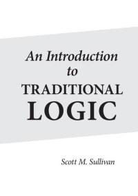 cover of the book An Introduction to Traditional Logic