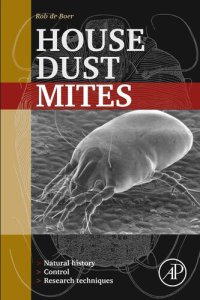 cover of the book House Dust Mites: Natural History, Control and Research Techniques