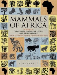 cover of the book Mammals of Africa Volume V: Carnivores, Pangolins, Equids and Rhinoceroses