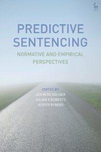 cover of the book Predictive Sentencing: Normative and Empirical Perspectives