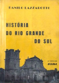 cover of the book História do Rio Grande do Sul