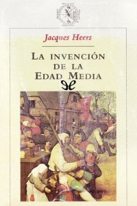 cover of the book La invención de la Edad Media