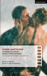 cover of the book Screen Adaptations Charles Dickens’ Great Expectations: The Relationship between Text and Film