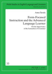 cover of the book Form-Focused Instruction and the Advanced Language Learner: On the Importance of the Semantics of Grammar