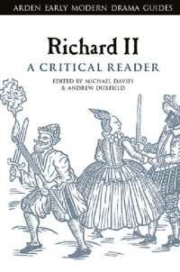 cover of the book Richard II: A Critical Reader