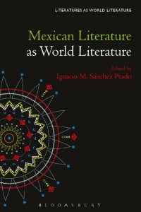 cover of the book Mexican Literature as World Literature