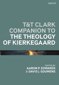 cover of the book T&T Clark Companion to the Theology of Kierkegaard