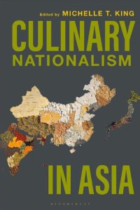 cover of the book Culinary Nationalism in Asia